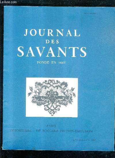 JOURNAL DES SAVANTS FONDE EN 1665 - JANVIER JUIN 1992 - autour de l'itinraire d'Io dans le promthe - les calendriers mdivaux une reprsentation du monde - recherches sur le crime de poison au moyen age .