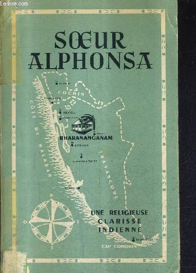 UNE RELIGIEUSE CLARISSE INDIENNE SOEUR ALPHONSA.