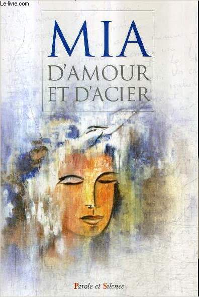 D'AMOUR ET D'ACIER.