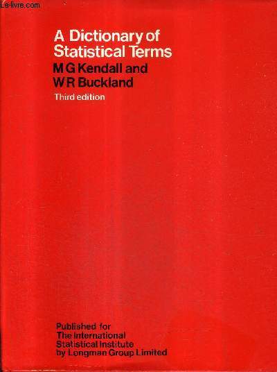 A DICTIONARY OF STATISTICAL TERM / THIRD EDITION REVISED AND ENLARGED.