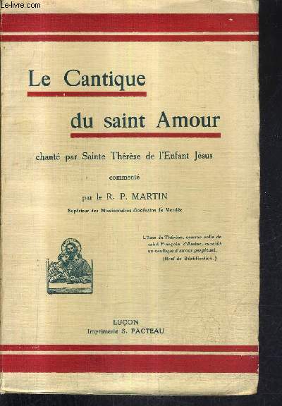 LE CANTIQUE DU SAINT AMOUR CHANTE PAR SAINTE THERESE DE L'ENFANT JESUS.