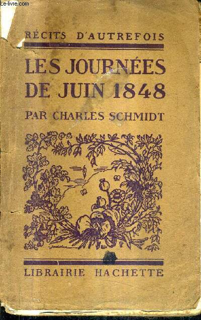 LES JOURNEES DE JUIN 1848 - COLLECTION RECITS D'AUTREFOIS.
