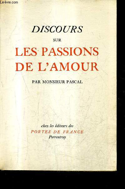 DISCOURS SUR LES PASSIONS DE L'AMOUR.