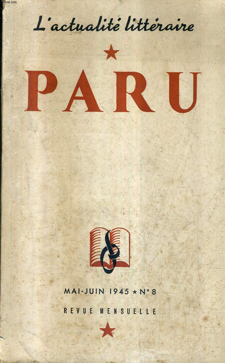 PARU L'ACTUALITE LITTERAIRE N8 MAI JUIN 1945 -