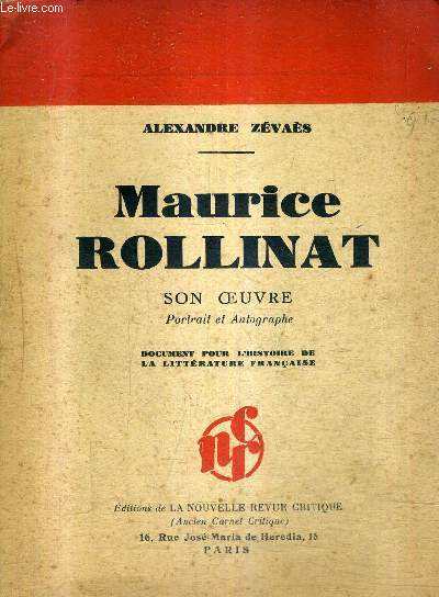 MAURICE ROLLINAT SON OEUVRE - PORTRAIT ET AUTOGRAPHE - DOCUMENT POUR L'HISTOIRE DE LA LITTERATURE FRANCAISE.