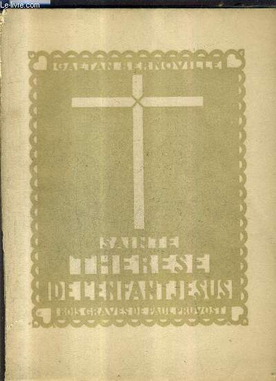 SAINTE THERESE DE L'ENFANT JESUS.