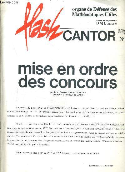 FLASH CANTOR N4 FEVRIER 1970 - mise en ordre des concours - distribution des prix du 2me concours - le 3me concours commencera le 30 mars 1970 et sera clos le 31 mai 1971 etc.