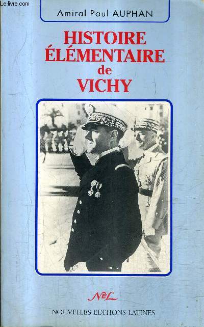 HISTOIRE ELEMENTAIRE DE VICHY.