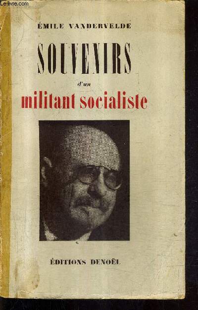 SOUVENIRS D'UN MILITANT SOCIALISTE.