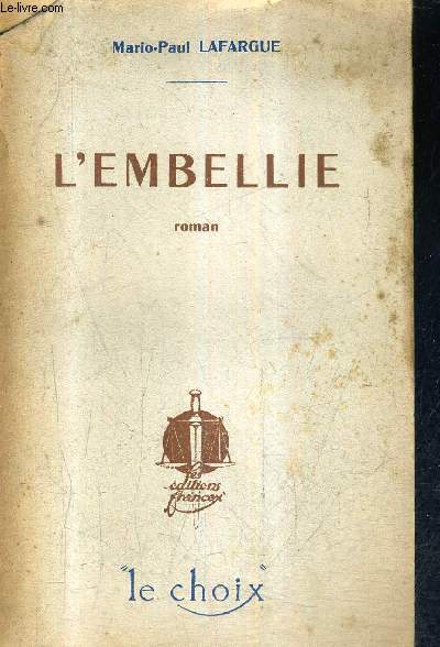 L'EMBELLIE - ROMAN.