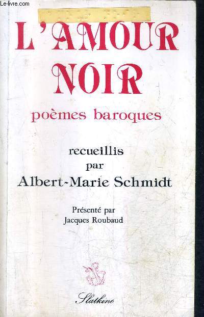 L'AMOUR NOIR POEMES BAROQUES.