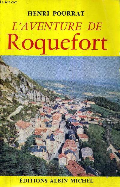 L'AVENTURE DE ROQUEFORT.