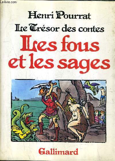 LES FOUS ET LES SAGES / COLLECTION LE TRESOR DES CONTES.