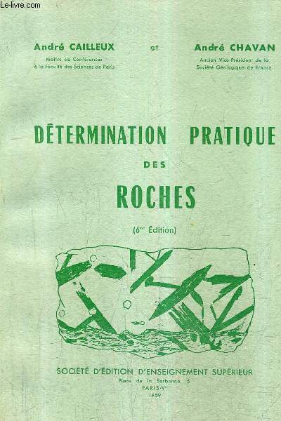 DETERMINATION PRATIQUE DES ROCHES / 6E EDITION.