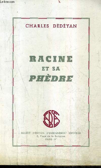 RACINE ET SA PHEDRE.