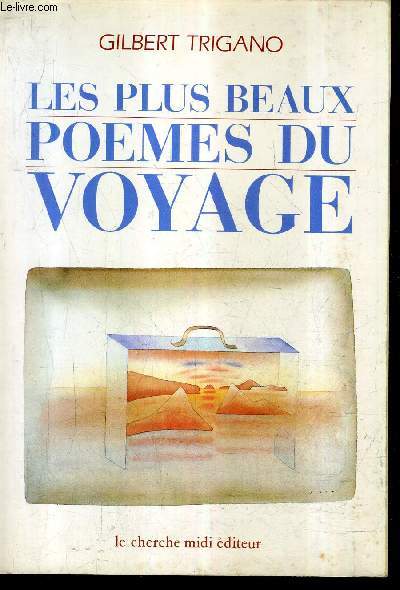 LES PLUS BEAUX POEMES DU VOYAGE - ANTHOLOGIE / COLLECTION ESPACES.