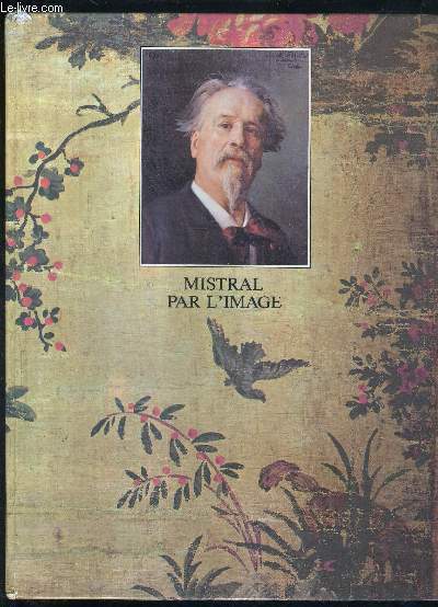 MISTRAL PAR L'IMAGE.