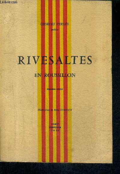 RIVESALTES EN ROUSSILLON / 2E EDITION.