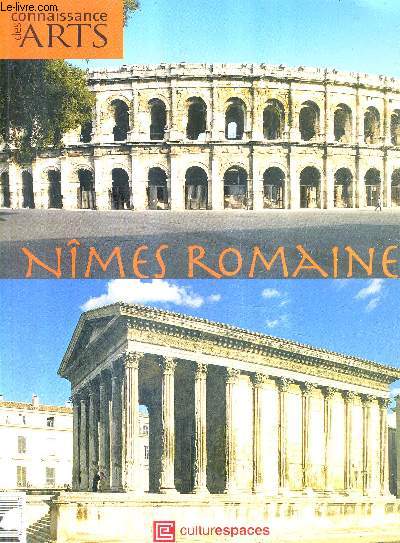 CONNAISSANCE DES ARTS H.S N284 - NIMES ROMAINE.