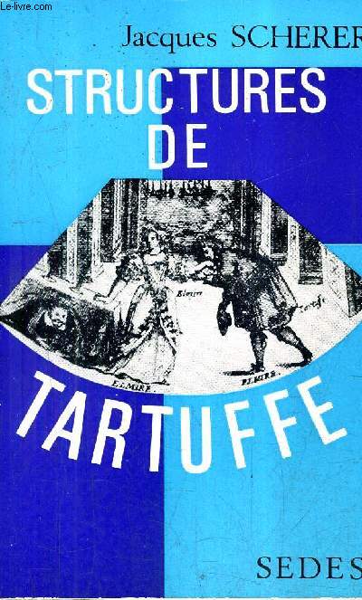 STRUCTURES DE TARTUFFE.