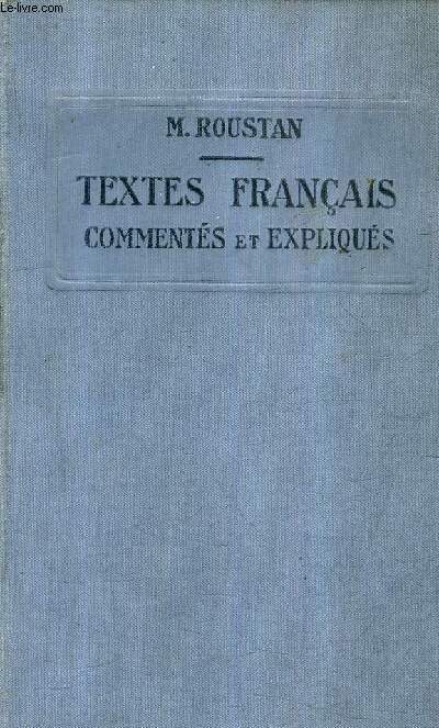 TEXTES FRANCAIS COMMENTES ET EXPLIQUES .