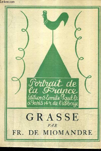 GRASSE / COLLECTION PORTRAIT DE LA FRANCE N23.