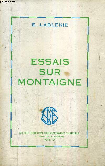 ESSAIS SUR MONTAIGNE.