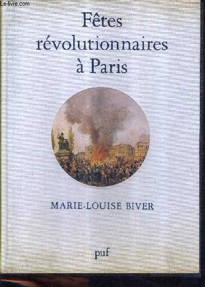 FETES REVOLUTIONNAIRES A PARIS.