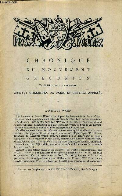 CHRONIQUE DU MOUVEMENT GREGORIEN N3-4 SUPPLEMENT A LA REVUE GREGORIENNE MAI AOUT 1959 - l'institut ward - in memoriam dom ludovic baron - monsieur hertz - sessions grgoriennes 1959 - sessions ward 1959 - IIe congrs international pour le latin vivant .