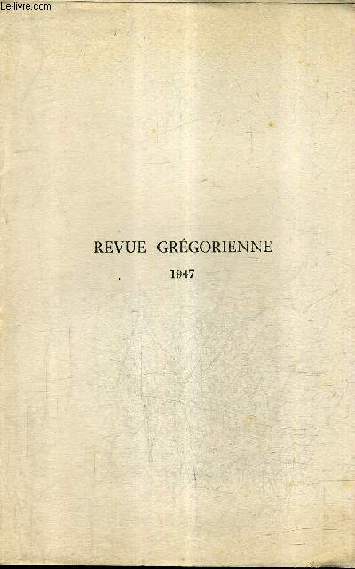 TABLE DES MATIERES : REVUE GREGORIENNE 1947 .