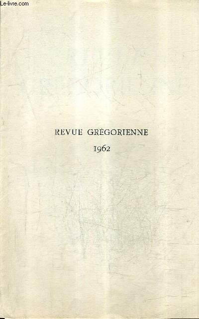 TABLE DES MATIERES : REVUE GREGORIENNE 1962 .