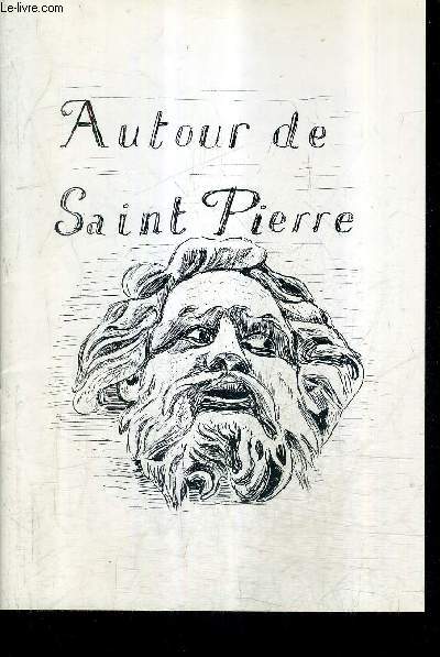 AUTOUR DE SAINT PIERRE.