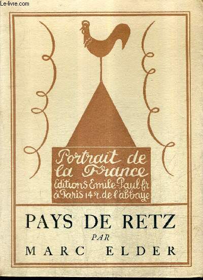 PAYS DE RETZ / COLLECTION PORTRAIT DE LA FRANCE N22.