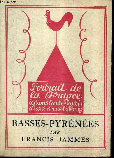 BASSES PYRENEES / COLLECTION PORTRAIT DE LA FRANCE N9.
