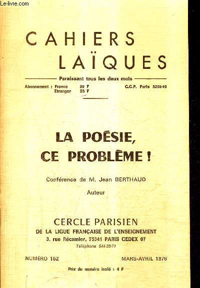 CAHIERS LAIQUES N153 MARS AVRIL 1976 - LA POESIE CE PROBLEMES ! CONFERENCE DE M.JEAN BERTHAUD.