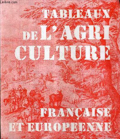 PAYSANS 12E ANNEE N73-74 - AOUT NOV. 1968 - TABLEAUX DE L'AGRICUTLURE FRANCAISE ET EUROPEENNE.