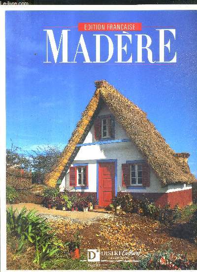 MADERE - EDITION FRANCAISE.