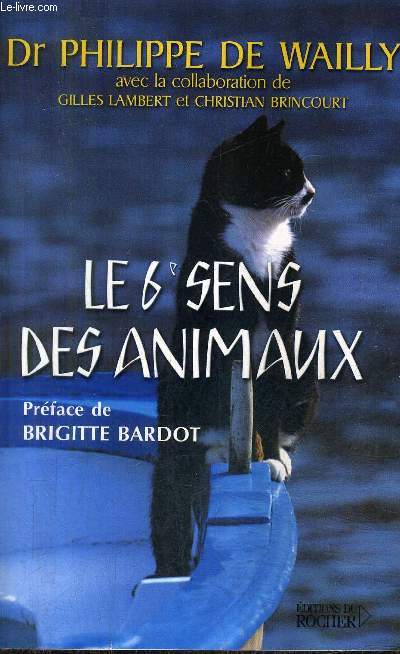 LE 6E SENS DES ANIMAUX.