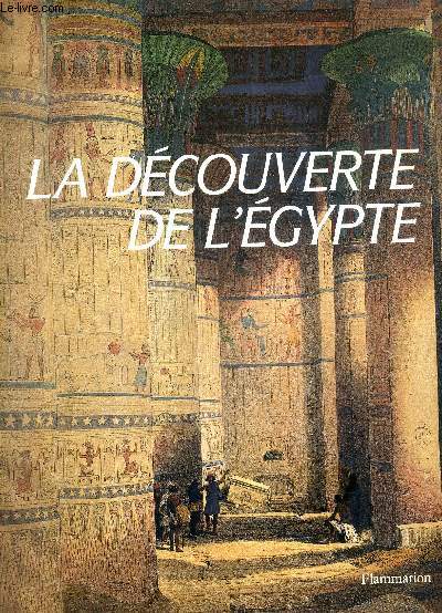 LA DECOUVERTE DE L'EGYPTE.