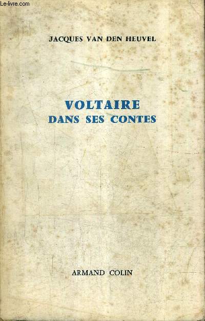 VOLTAIRE DANS SES CONTES .