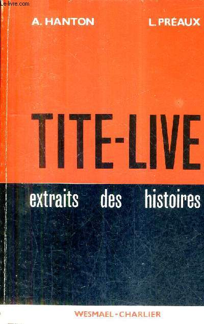 TITE-LIVE EXTRAITS DES HISTOIRES.