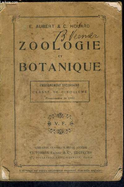 ZOOLOGIE ET BOTANIQUE - ENSEIGNEMENT SECONDAIRE CLASSE DE CINQUIEME PROGRAMMES DE 1923.