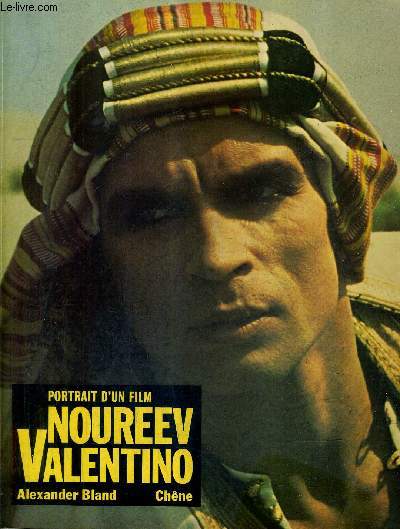 PORTRAIT D'UN FILM NOUREEV VALENTINO.