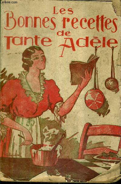 LA CUISINE DE TANTE ADELE.