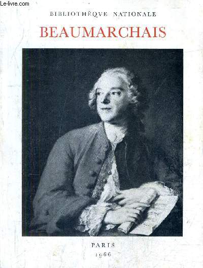 BEAUMARCHAIS - BIBLIOTHEQUE NATIONALE - PARIS 1966.