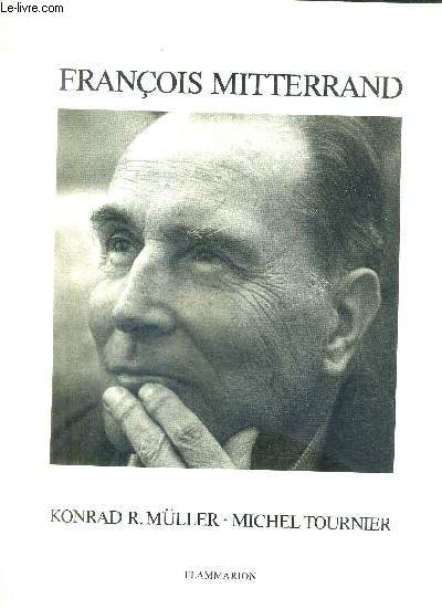 FRANCOIS MITTERRAND.