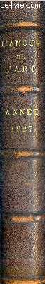 L'AMOUR DE L'ART ANNEE 1927 - la collection gualino - aquarelles et dessins de dunoyer de segonzac - le salon des indpendants - l'exposition internationale des chalcographies - paolo uccello le mconnu - eugne boudin le roi des ciels .