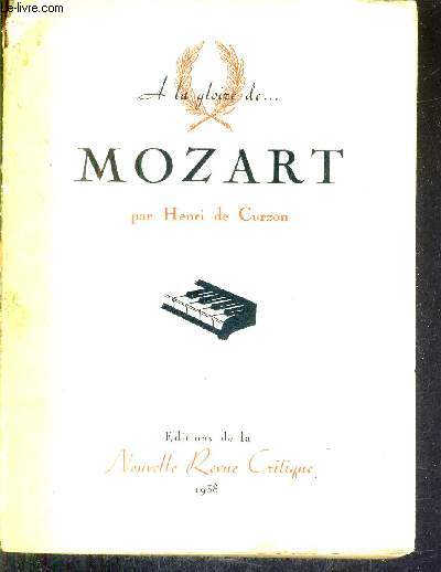 MOZART - COLLECTION A LA GLOIRE DE ...