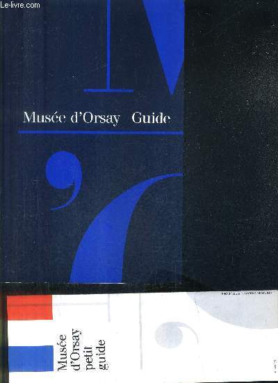 MUSEE D'ORSAY GUIDE.