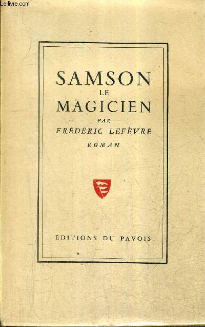 SAMSON LE MAGICIEN - ROMAN.